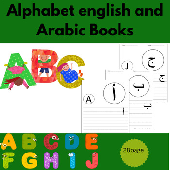 Preview of Alphabet english and Arabic Books - Alphabet Activities