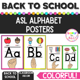 Alphabet posters l ASL l Colorful l Classroom Decor l Back
