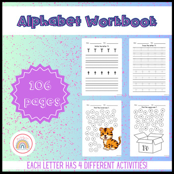 Preview of Alphabet workbook. 4 different activities. 106 pages. A-Z