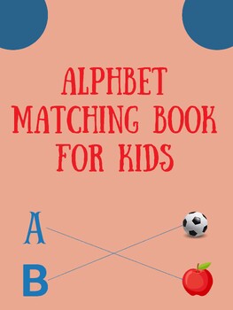 Preview of Alphabets matching colorful education journey book