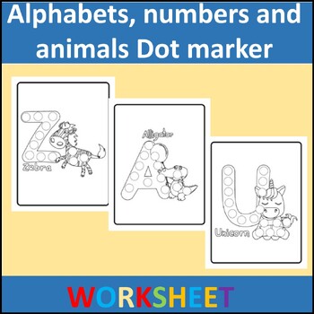 Preview of Alphabets, numbers and animals Dot marker  coloring Pages