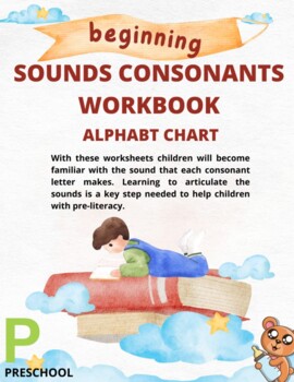 Preview of Alphabt Chart® Reading & writing - Beginning Sounds Consonants Workbook For Pre.