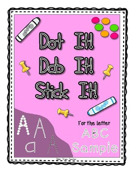 Preview of Alphadot Letter Collection Dot It! Dab It! Stick It! Worksheets  Entire Alphabet