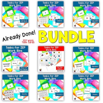 Preview of Already Done! Task Boxes for IEP Work Bins- BUNDLE