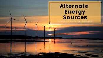 Preview of Alternate Energy Sources Slides