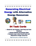 Alternative Energy Resources - 54 Task Cards *Answer Key I