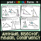 Altitude Bisector Median Triangle Congruency Task Cards Activity