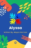 Alyssa: A children's book about a student with Autism