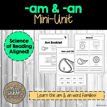 Preview of Am - An Word Family Mini-Unit - Whiny A - Science of Reading - Welded Sounds