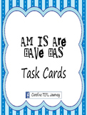 Am Is Are Have Has Grammar Task Cards
