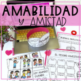 Amabilidad y Amistad - Kindness and Friendship