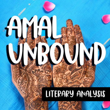 Preview of Amal Unbound: Literary Analysis Questions
