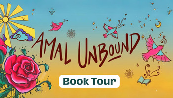 Preview of Amal Unbound by Aisha Saeed - Book TOUR (PREREADING)