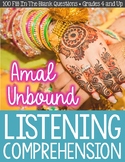 Amal Unbound by Aisha Saeed Listening Comprehension Guide