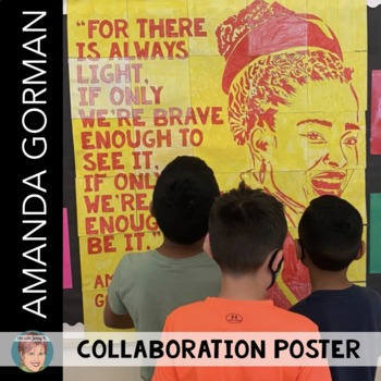 Preview of Amanda Gorman Collaboration Poster | Great Activity for National Poetry Month