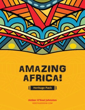 Preview of Amazing Africa! Heritage Pack - African Countries, Culture, People Lesson Guide