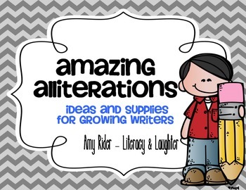 Preview of Amazing Alliterations Writing Pack: ideas & supplies for growing writers
