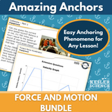 Amazing Anchors Phenomenon Pages - Force and Motion Bundle