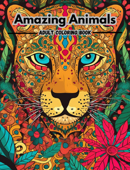 Preview of Amazing Animals Adult Coloring Book, Stress Relieving Mandala Animal Designs