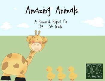 Preview of Amazing Animals: Research Project for 3rd - 5th Grade