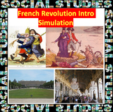 French Revolution Intro Lesson with Simulation Kids will n