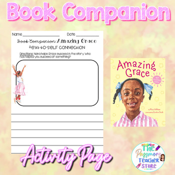 Preview of Amazing Grace Book Companion Activity l Text to Self Connection