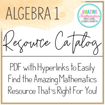 Preview of Amazing Mathematics Algebra 1 Resource Catalog