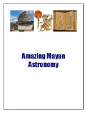 Amazing Mayan Astronomy