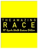 Amazing Race: 4th Grade Math Review Edition
