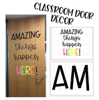 Preview of Amazing Things Happen Here - Classroom Door Decor