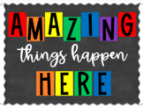 Amazing Things Happen Here- Primary Colors Bulletin Board 