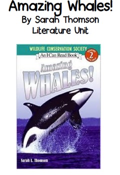 Preview of Amazing Whales Literature Unit--Journeys Companion