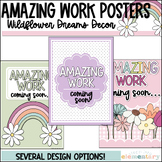 Amazing Work Coming Soon Posters | Wildflower Dreams Decor