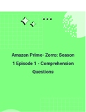Amazon Prime Zorro 2024 - Spanish Comprehension Questions 