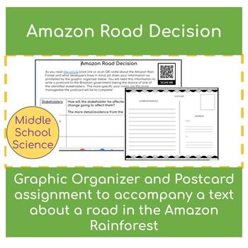 Preview of Amazon Road Decision:  Environmental Science Text, Graphic Organizer and Task