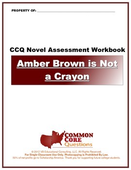 Preview of Amber Brown Is Not A Crayon CCQ Novel Study Assessment Workbook- CCSS Aligned