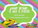 Amber Brown is Not a Crayon: A Novel Study!