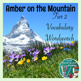 Amber on the Mountain Tier Two Vocabulary Word Search Puzz