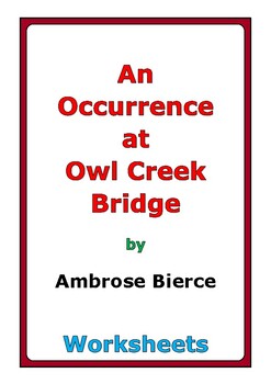 an occurrence at owl creek annotated ambrose bierce