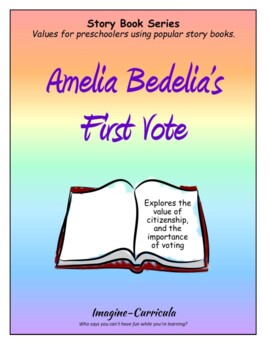 Preview of Amela Bedelia's First Vote: citizenship, the importance of  voting