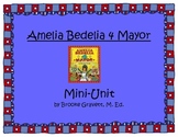 Amelia Bedelia 4 Mayor Mini-Unit