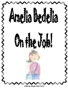 Preview of Amelia Bedelia On the Job Unit of Study