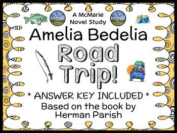 amelia bedelia road trip comprehension questions