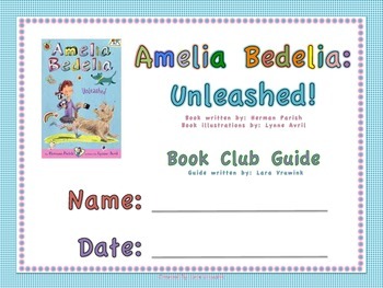 Preview of Amelia Bedelia: Unleashed Book Club Guide
