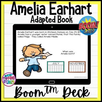 Preview of Amelia Earhart Adapted Book | Digital Task Cards | Boom Cards