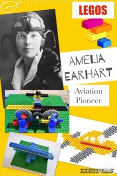 Preview of Amelia Earhart, Aviation Pioneer, Learning with LEGO®Bricks!
