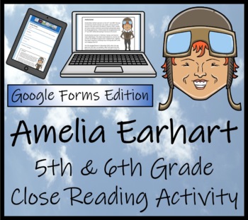 Preview of Amelia Earhart Close Reading Activity Digital & Print | 5th Grade & 6th Grade