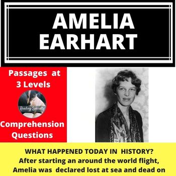 Preview of Amelia Earhart Differentiated Reading Comprehension Passage January 5