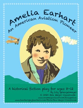 Preview of Amelia Earhart Reader's Theater: An American Aviation Pioneer
