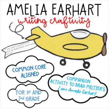 Preview of Amelia Earhart Writing Craftivity